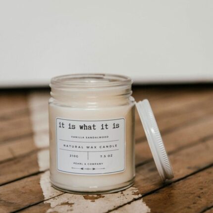 It Is What It Is Candle scaled