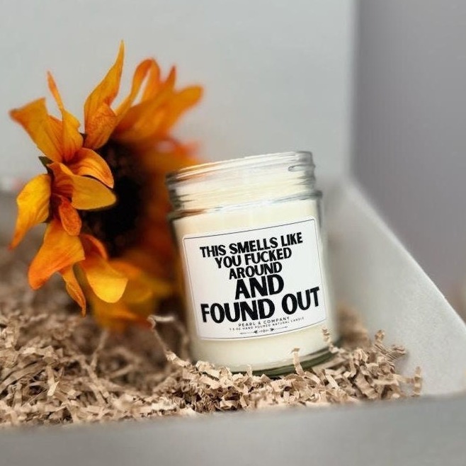 HandPouredSmellslikeyou-funnycandle-PearlandCompany (1) No F*cks Given Collection - Image 1
